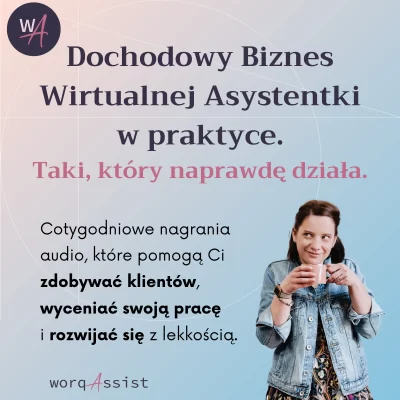 Dochodowy Biznes Wirtualnej Asystentki w praktyce - subslrypcja miesięczna