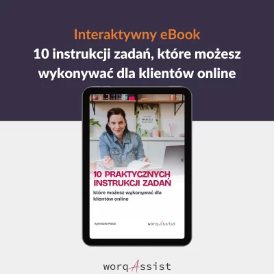 10 praktycznych instrukcji zadań, które możesz wykonywać dla klientów online - Agnieszka Pojda worqAssist
