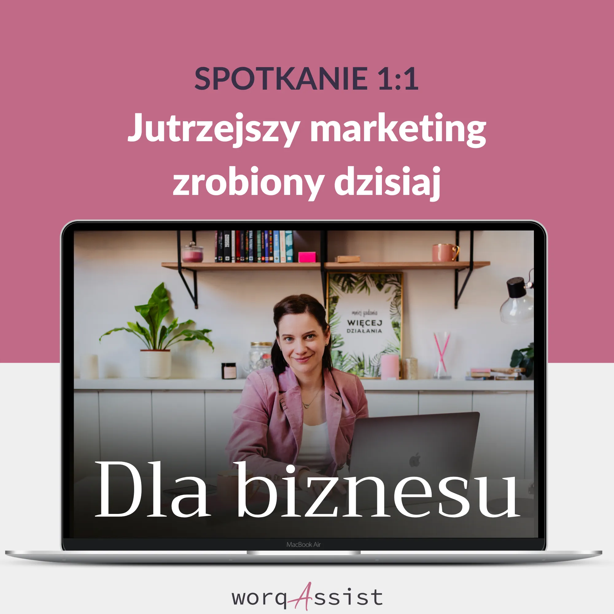 sesja 1:1: Jutrzejszy marketing zrobiony dzisiaj